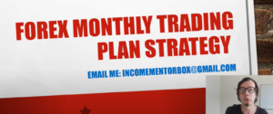monthly Forex trading plan